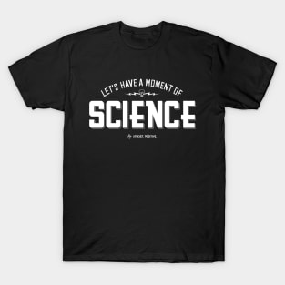 Moment of Science T-Shirt